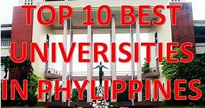 Top 10 Best Universities In Philippines/Top 10 Mejores Universidades De Filipinas