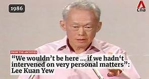 Lee Kuan Yew on "interfering" in the private lives of Singaporeans | From the archives