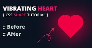 Vibrating Heart Shape using CSS before & after | css pulse heart