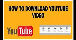 How to Download YouTube video
