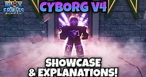 CYBORG V4 Abilities Showcase & Explanation!! (Blox Fruits)