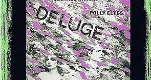 Michael Karoli & Polly Eltes - Deluge - The Complete Version