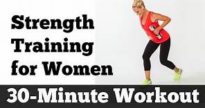30-Minute Strength Training for Women | Home Workout for All Levels