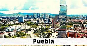 PUEBLA MÉXICO | CIUDAD COLONIAL Y MODERNA (SUBTITLES IN MULTI-LANGUAGE)