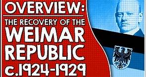 Overview: Weimar Republic recovery, 1924-1929