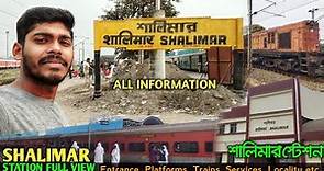 SHALIMAR Station Full View || Entrance, Platform, Trains, Services, Locality || #Shalimar Kolkata