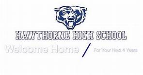 Hawthorne High School - Open House