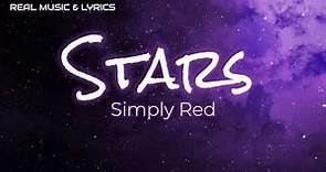 Stars (Lyrics ) - Simply Red