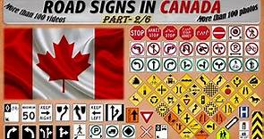 ROAD SIGNS IN CANADA - Part 2/6