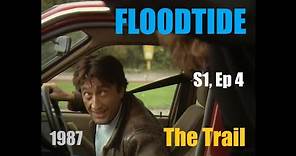 Floodtide (1987) Series 1, Ep 4 "The Trail" (with Gina McKee) - Full Episode.