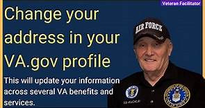 change your address in your va.gov profile 2021 | Updating your information across VA Benefits
