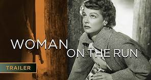 Woman on the Run (1950) | Starring Ann Sheridan - Trailer [HD]