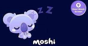 Close Your Eyes SleepyPaws 9 Hour Compilation with Black Screen | Moshi Kids