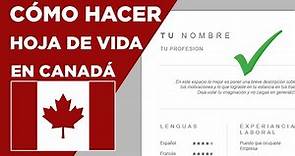 Prepara así tu hoja de vida/CV para conseguir empleo en Canadá - Ejemplo y Tips / 2022