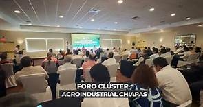Realiza Gobierno del Estado “Foro Clúster Agroindustrial Chiapas Retos y Oportunidades” en Tapachula