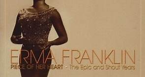 Erma Franklin - Piece Of Her Heart: The Epic And Shout Years