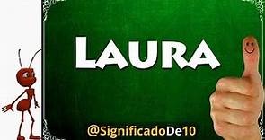 Significado del nombre Laura 【Significado de los Nombres】