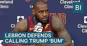 Watch LeBron James defend calling Trump a bum on Twitter