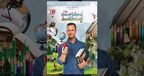 Kirk Cameron Presents: The Homeschool Awakening