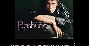 "De Baschung à Bashung", disponible