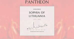 Sophia of Lithuania Biography | Pantheon
