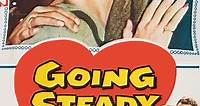 Going Steady (1958) - Movie