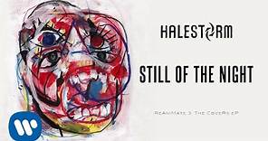 Halestorm – Still of The Night (Whitesnake Cover) [Official Audio]