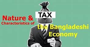 Economy of Bangladesh: Nature & Characteristics of BD Economy (Bangladesh Studies) Shoukot Ali