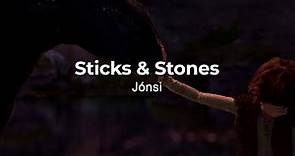 Stick & Stones - Jónsi (sub. español + lyrics)