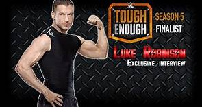 Luke Robinson Shoot Interview: WWE Tough Enough Tell-All | PWF Empire Live