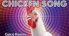 J.Geco - Chicken Song