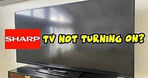 How to Fix Your Sharp TV That Won't Turn On - Black Screen Problem