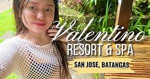 VALENTINO RESORT & SPA | San Jose, Batangas