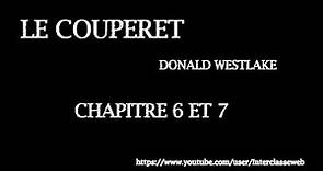 Le Couperet - Chapitres 6 & 7
