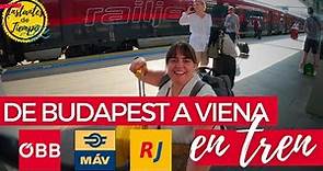 De BUDAPEST a VIENA en tren 🚆 Instantes de Tiempo