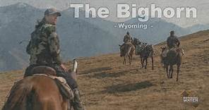 The Bighorn - a Wyoming Sheep Hunt