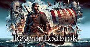 Ragnar Lodbrok: The Legendary Viking Warrior King