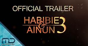 Habibie & Ainun 3 - Official Trailer | Maudy Ayunda, Jefri Nichol, Reza Rahadian