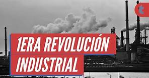 La Revolución Industrial, causas y consecuencias