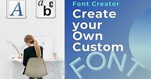 How to Design Custom Font using Font Creator Software | Font Creator Tutorial | Create own Fonts