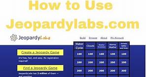 How to Use Jeopardylabs.com