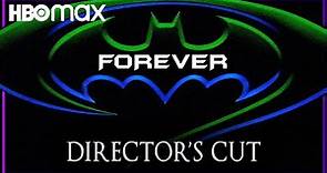 Batman Forever Director's Cut | HBO Max