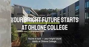 Bright futures start at Ohlone College. Spring semester begins on Jan 22.
