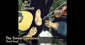 The Sweet Lowdown - Road Song [Official Audio]