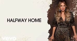 Carly Pearce - Halfway Home (Lyric Video)