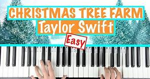 How to play CHRISTMAS TREE FARM - Taylor Swift Easy Piano Chords Accompaniment Tutorial