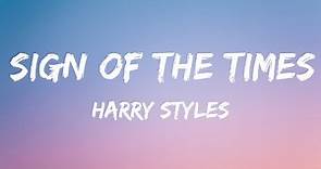Harry Styles - Sign of the Times (Lyrics) 🎵