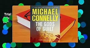 Trial New Releases The Gods of Guilt (Mickey Haller, #5; Harry Bosch Universe, #25) by Michael