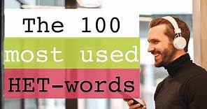 100 het-words in Dutch: list of most used nouns