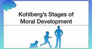 Kohlberg’s Stages of Moral Development